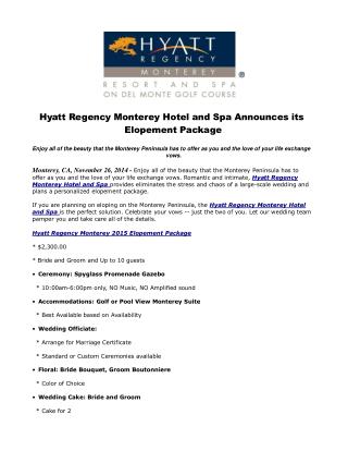 Hyatt Regency Monterey Hotel and Spa Announces its Elopement