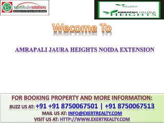 Amrapali Jaura Heights @# 91 8750067501 #@ Amrapali Noida