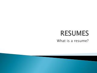 RESUMES