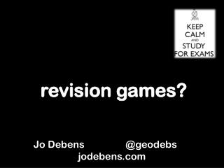 revision games?