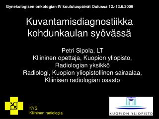 Kuvantamisdiagnostiikka kohdunkaulan syövässä