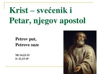 Krist – svećenik i Petar, njegov apostol