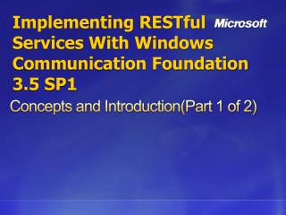 Implementing RESTful Services With Windows Communication Foundation 3.5 SP1