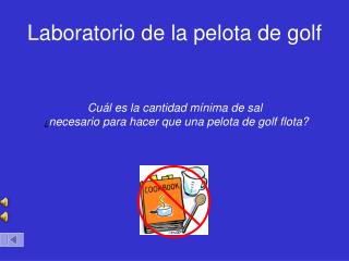 Laboratorio de la pelota de golf