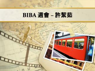 BIBA 週會 – 許絜茹