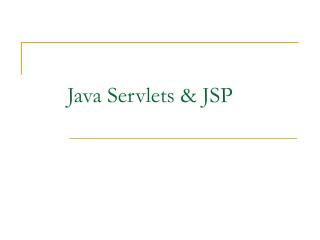 Java Servlets &amp; JSP