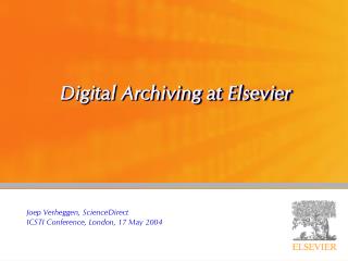 Digital Archiving at Elsevier