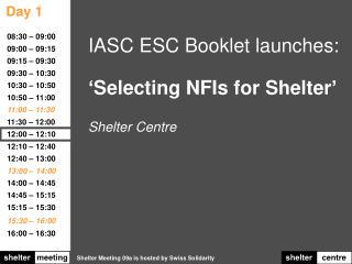 IASC ESC Booklet launches: ‘Selecting NFIs for Shelter’ Shelter Centre