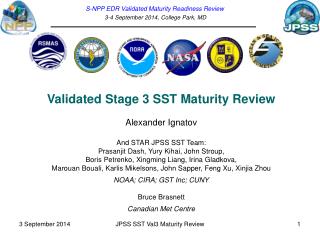 S-NPP EDR Validated Maturity Readiness Review 3-4 September 2014, College Park, MD