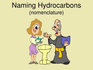 Naming Hydrocarbons (nomenclature)