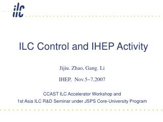 ILC Control and IHEP Activity