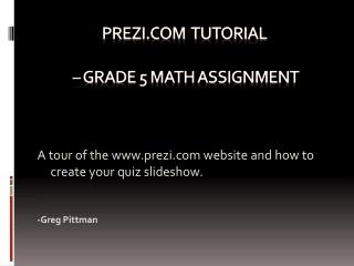 Prezi Tutorial – Grade 5 math assignment