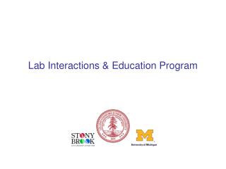 Lab Interactions & Education Program