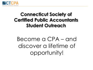 Connecticut Society of Certified Public Accountants Student Outreach