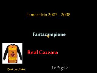 Fantacalcio 2007 - 2008