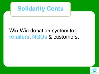 Win-Win donation system for retailers , NGOs &amp; customers.