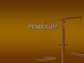 PENDULUM