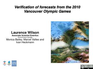 Laurence Wilson Associate Scientist Emeritus Environment Canada
