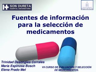 Fuentes de información para la selección de medicamentos