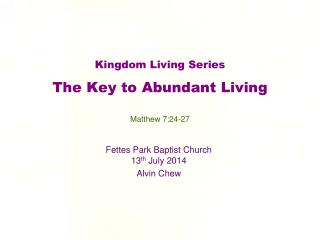 Kingdom Living Series The Key to Abundant Living