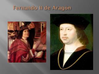 Fernando II de Aragón