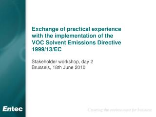 Stakeholder workshop, day 2 Brussels, 18th June 2010