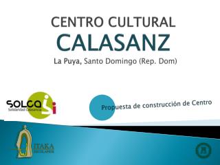 CENTRO CULTURAL CALASANZ