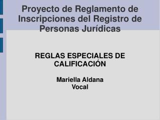 Proyecto de Reglamento de Inscripciones del Registro de Personas Jurídicas