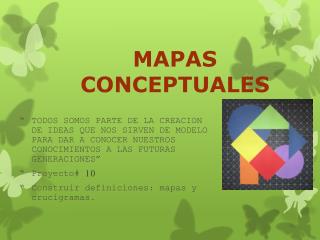 MAPAS CONCEPTUALES