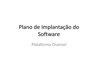 Plano de Implantação do Software