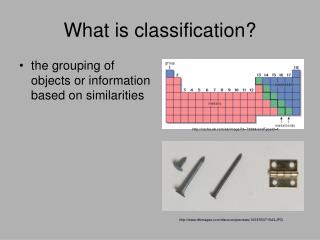 What is classification?