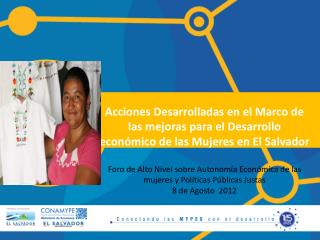 Un Modelo de desarrollo de la Empresarialidad Femenina para El Salvador 31 Octubre de 2011