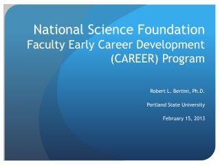 National Science Foundation Faculty Early Career Development (CAREER) Program