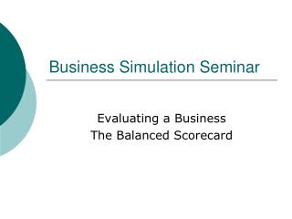 Business Simulation Seminar