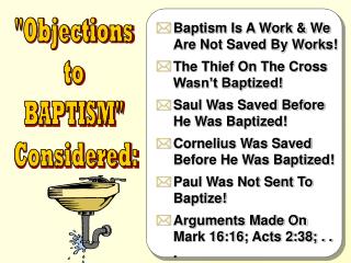 &quot;Objections to BAPTISM&quot; Considered: