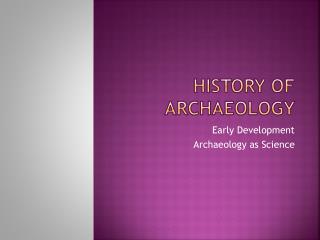 History of Archaeology