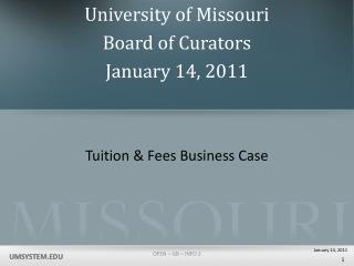 Tuition &amp; Fees Business Case