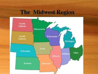 The Midwest Region