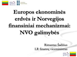 Europos ekonominės erdvės ir Norvegijos finansiniai mechanizmai: NVO galimybės