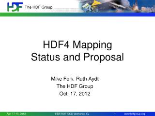 HDF4 Mapping Status and Proposal