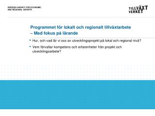 Programmet för lokalt och regionalt tillväxtarbete – Med fokus på lärande