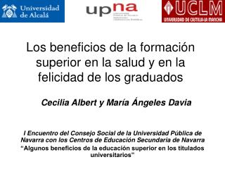 Los beneficios de la formación superior en la salud y en la felicidad de los graduados