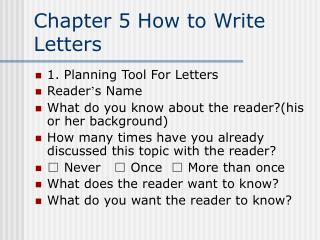 Chapter 5 How to Write Letters