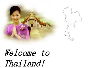 Welcome to Thailand!