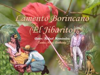 Lamento Borincano (El Jibarito)