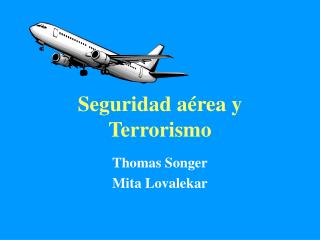 Seguridad aérea y Terrorismo