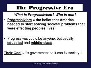 The Progressive Era