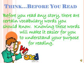 Think…Before You Read