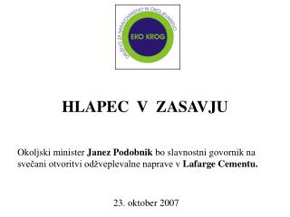 HLAPEC V ZASAVJU