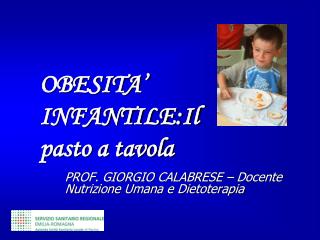 PROF. GIORGIO CALABRESE – Docente Nutrizione Umana e Dietoterapia